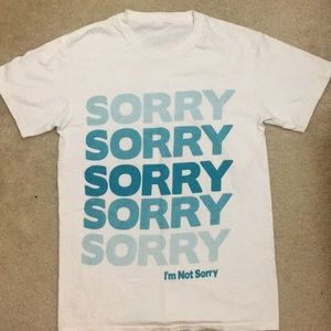White ‘Sorry...I’m Not Sorry’ T-Shirt